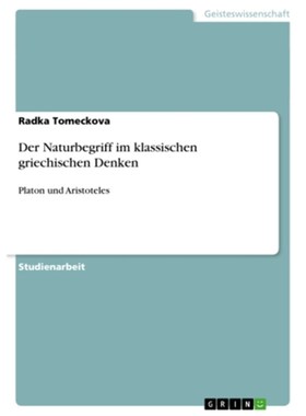 预订【德语】Der Naturbegriff im klassischen griechischen Denken:Platon und Aristoteles