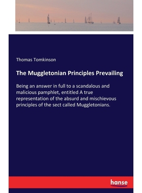 按需印刷The Muggletonian Principles Prevailing[9783337410186]