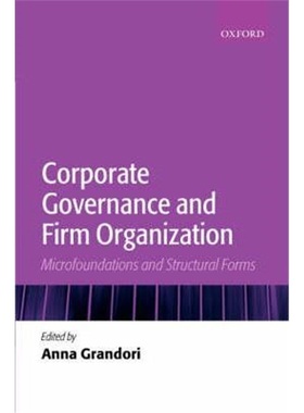 按需印刷Corporate Governance and Firm Organization:Microfoundations and Structural Forms[9780199286799]