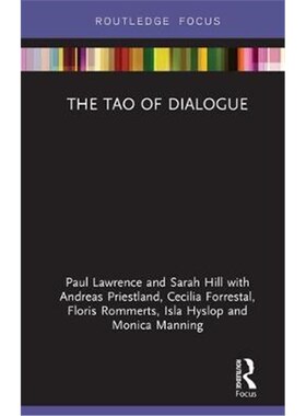 按需印刷不退不换The Tao of Dialogue[9780367076481]
