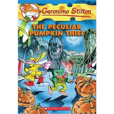 【外文书店】学乐 老鼠记者 英文原版儿童绘本故事7-12岁 Geronimo Stilton #42: The Peculiar Pumpkin Thief  儿童探险小说