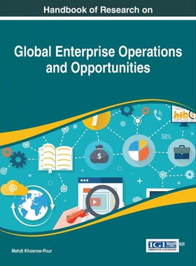 按需印刷不退不换Handbook of Research on Global Enterprise Operations and Opportunities[9781522522454]
