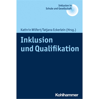 预订【德语】Inklusion und Qualifikation[9783170395244]