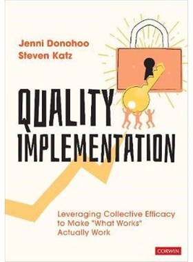 按需印刷Quality Implementation:Leveraging Collective Efficacy to Make 