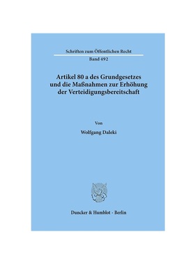 预订【德语】Artikel 80 a des Grundgesetzes und die Ma?nahmen zur Erh?hung der Verteidigungsbereitschaft.: