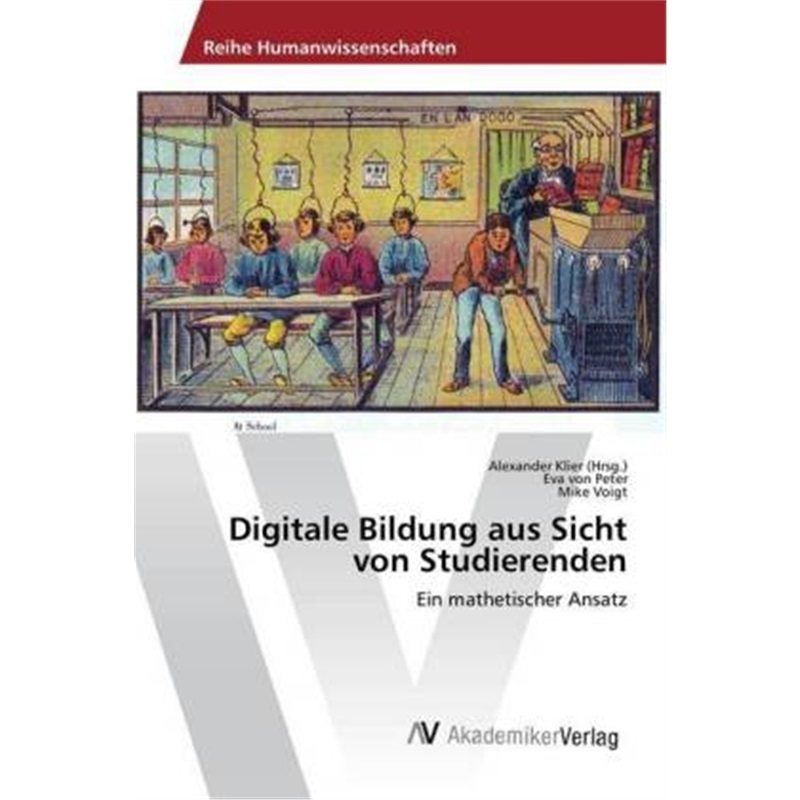 预订【德语】Digitale Bildung aus Sicht von Studierenden[9783330520271]