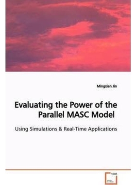 按需印刷Evaluating the Power of the Parallel MASC Model[9783639147421]
