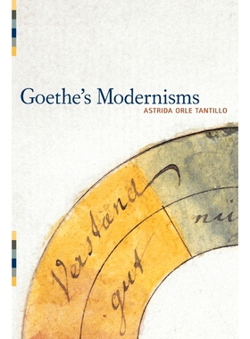 按需印刷不退不换Goethe s Modernisms[9781441120205]