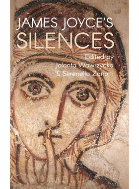 按需印刷James Joyce s Silences[9781350036710]