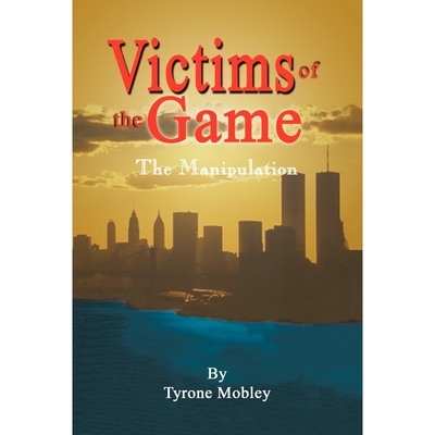按需印刷不退不换Victims of the Game[9781418446864]