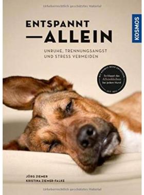 预订【德语】 Entspannt allein:Unruhe, Trennungsangst und Stress vermeiden. So klappt d