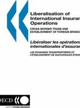 按需印刷Liberalisation of International Insurance Operations[9789264058460]