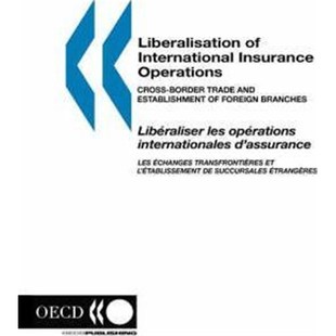 9789264058460 International Operations Insurance 按需印刷Liberalisation
