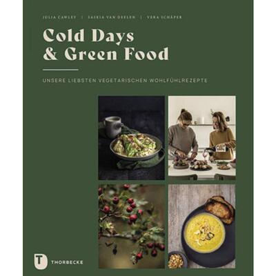预订【德语】 Cold Days & Green Food:Unsere liebsten vegetarischen Wohlfühlrezepte
