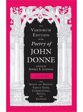 预订Variorum Edition of the Poetry of John Donne, Volume 4.3[9780253058300]