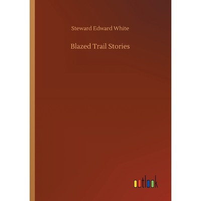 按需印刷Blazed Trail Stories[9783732654321]