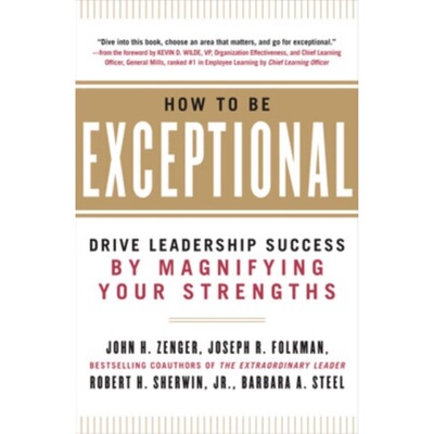 预订不退不换How to Be Exceptional: Drive Leadership Success By Magnifying Your Strengths[9780071791489]