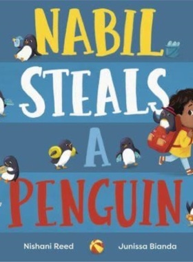 预订Nabil Steals a Penguin[9781839945922]