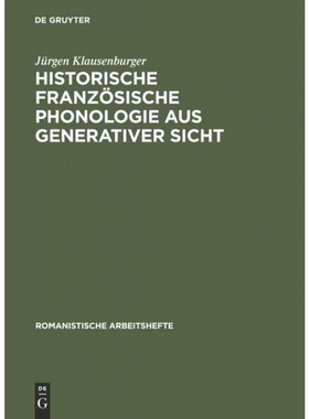 按需印刷DEG Historische franz?sische Phonologie aus generativer Sicht[9783484500778]