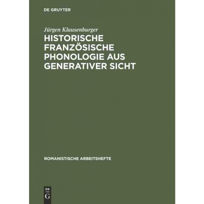 按需印刷DEG Historische franz?sische Phonologie aus generativer Sicht[9783484500778]