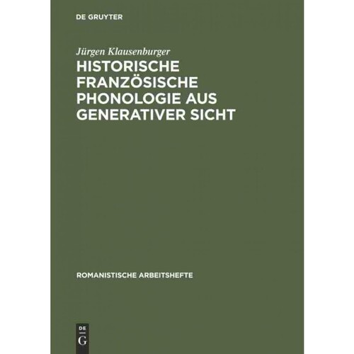 按需印刷不退不换DEG Historische franz?sische Phonologie aus generativer Sicht[9783484500778]
