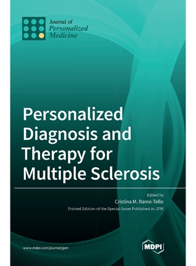 按需印刷不退不换Personalized Diagnosis and Therapy for Multiple Sclerosis[9783036552552]