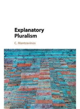 按需印刷Explanatory Pluralism[9781107576322]
