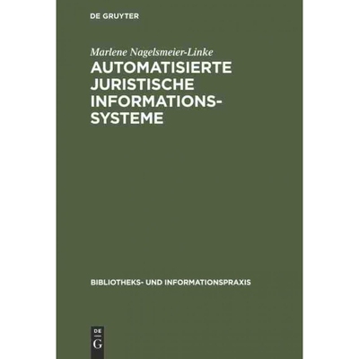 按需印刷不退不换DEG Automatisierte juristische Informationssysteme[9783598211256]