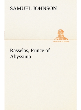 按需印刷Rasselas, Prince of Abyssinia[9783849149611]