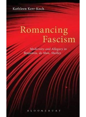 按需印刷不退不换Romancing Fascism[9781441104939]