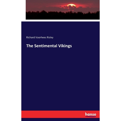 按需印刷The Sentimental Vikings[9783743312586]
