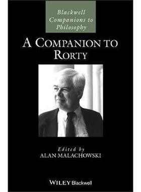 按需印刷不退不换A Companion to Rorty[9781118972168]