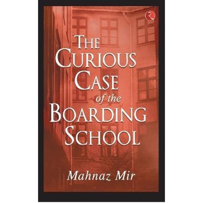 按需印刷不退不换THE CURIOUS CASE OF THE BOARDING SCHOOL[9789390356478]