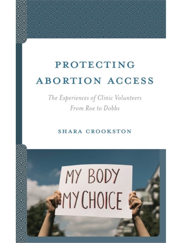 按需印刷Protecting Abortion Access