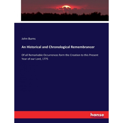按需印刷不退不换An Historical and Chronological Remembrancer[9783337213459]