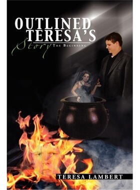 按需印刷Outlined Teresa's Story:The Beginning[9781477113561]