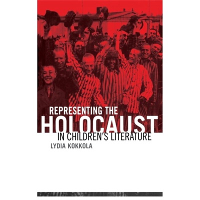 预订不退不换Representing the Holocaust in Children's Literature[9780415937191]