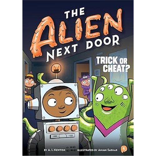 现货 The Alien Next Door 4: Trick or Cheat?? 隔壁的外星人4：不给糖就捣蛋？  [9781499805833] 上海外文