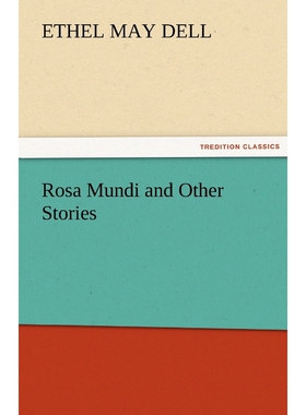 按需印刷不退不换Rosa Mundi and Other Stories[9783842474161]