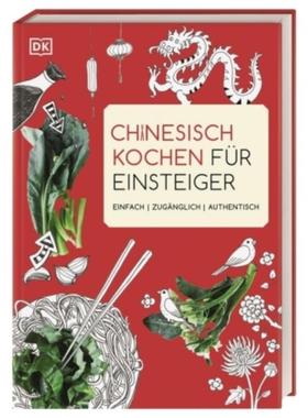 预订【德语】 Chinesisch kochen für Einsteiger:Einfach | zugänglich | authentisch