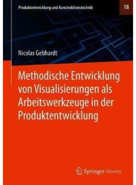 预订【德语】 Methodische Entwicklung von Visualisierungen als Arbeitswerkzeuge in der Produktent