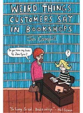 预订Weird Things Customers Say in Bookshops