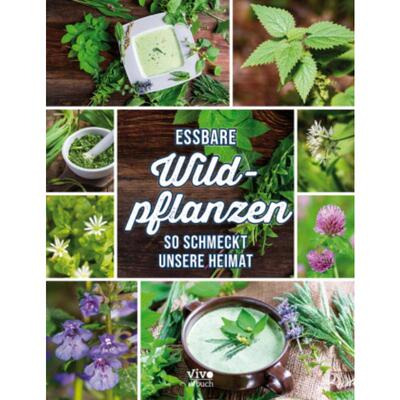 预订【德语】 Essbare Wildpflanzen - So lecker schmeckt die Heimat:So lecker schmeckt d