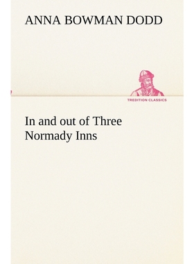 按需印刷In and out of Three Normady Inns[9783849191047]