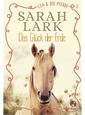 预订【德语】Lea und die Pferde - Das Gluck der Erde[9783414825391]