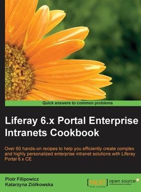 按需印刷Liferay 6.x Portal Enterprise Intranets Cookbook[9781782164289]