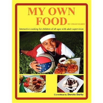 按需印刷不退不换My Own Food by Chazz Darby[9781453524954]