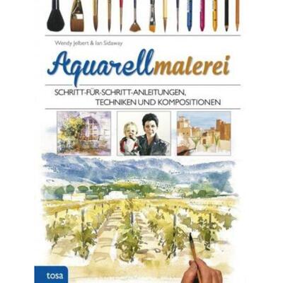 预订【德语】 Aquarellmalerei:Schritt-für-Schritt-Anleitungen, Techniken und Kompositionen