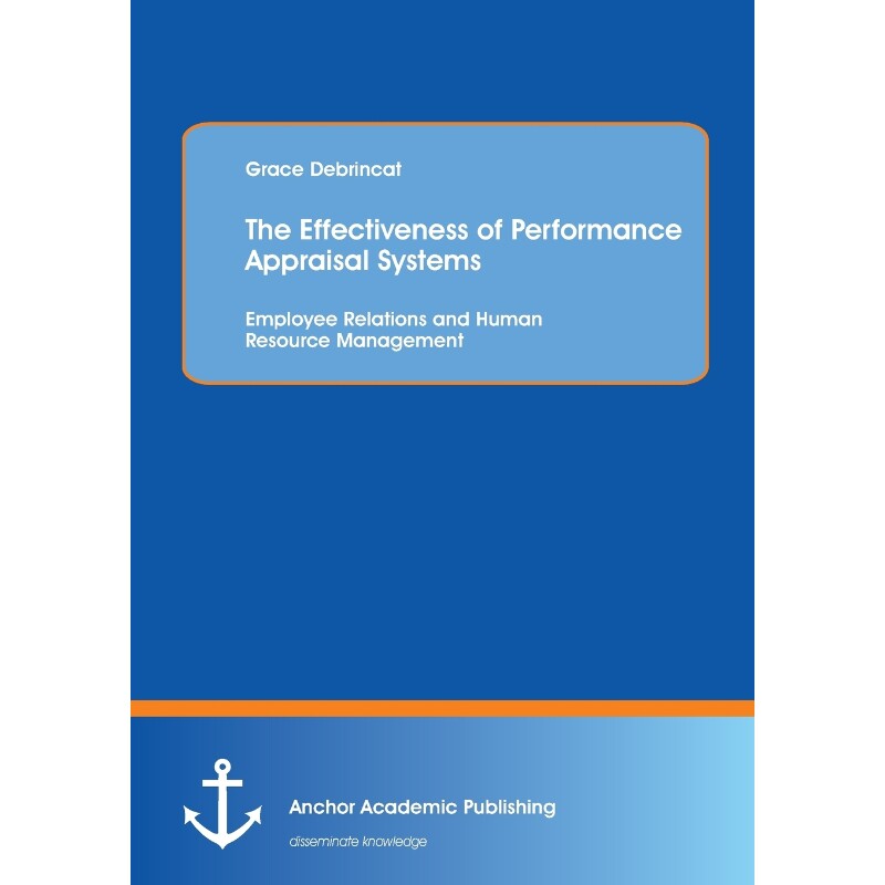 按需印刷不退不换The Effectiveness of Performance Appraisal Systems[9783954892297]