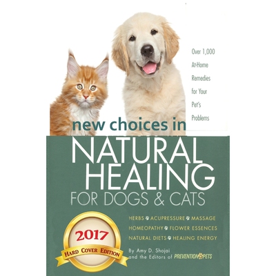 预订不退不换New Choices in Natural Healing for Dogs & Cats